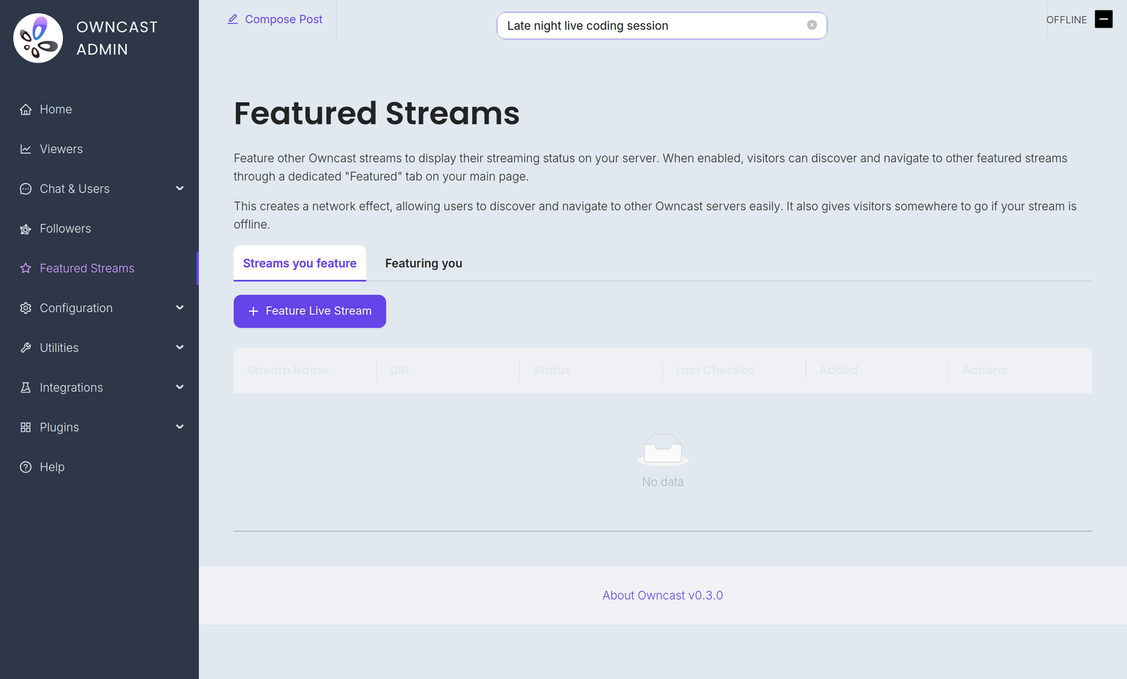 The Featured Streams page in the admin, with a Feature Live Stream button and tabs for the streams you feature and the servers featuring you